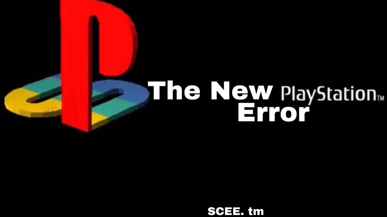 The New PlayStation Error Please Insert PlayStation CD One Format Disc ...