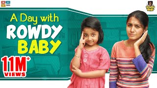 A Day with Rowdy Baby || Chutti Kuzhandhai || The Mix Tamil