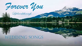 FOREVER YOU - Christian Inspirational Wedding Songs By Lifebreakthrough - Country Gospel Music