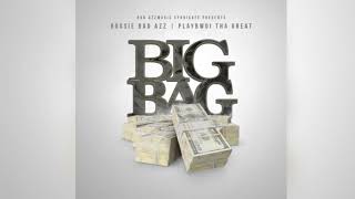 Boosie BadAzz x Playbwoi tha Great - Big Bag