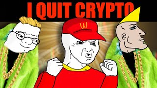 WOJAK QUITS HIS CRYPTO BETS