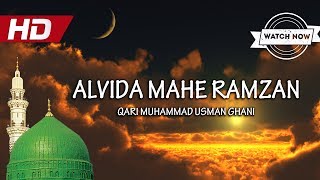 LAST FEW DAYS OF RAMAZAN - ALVIDA MAHE RAMZAN - QARI MUHAMMAD USMAN GHANI - HI-TECH ISLAMIC