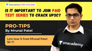 Is it important to join paid test series to crack UPSC ? - Hear it from Mrunal Sir | Strategy