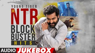 Young Tiger Jr. Ntr Block Buster Hits Audio Jukebox | #HappyBirthdayJrNTR | Telugu Hits