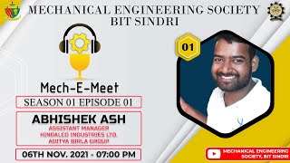 🎙Mech-E-Meet🎙|| S1 E1 || ⚙ Mechanical Engineering Society ⚙ || BIT Sindri