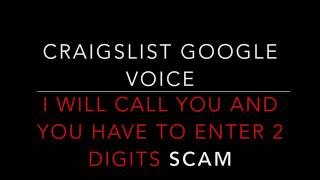 Craigslist Google Voice Enter 2 Digit Scam Scams Don't Fall For It