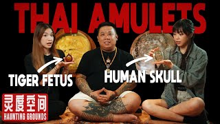 Hidden Secrets of Thai Amulets (ft. 豪哥）｜灵度空间 Haunting Grounds - Horror Podcast #22