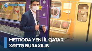 Metroda Yeni il qatarı xəttə buraxılıb