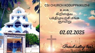 CSI Koduppaikuzhi Church | Sunday Service | 02| 02 | 2025