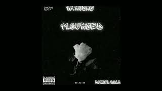 11.CURSED--Ronnel DBLR-- (Audio No Oficial)