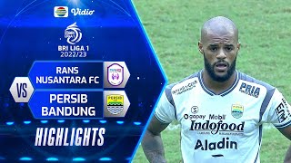 Highlights - RANS Nusantara FC VS Persib Bandung | BRI Liga 1 2022/2023