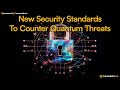 NIST's Post-Quantum Cryptography Standardization Explained