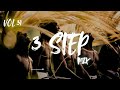 [2026] 3 STEP MIX | VOL 31, HITS ONLY (Dlala Thukzin, Babalwa M, Zee Nxumalo, Thukuthela, JAZZWRLD) 