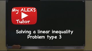 Solving a Linear Inequality Problem Type 3