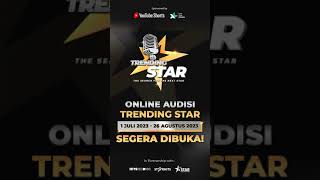 #TRENDINGSTAR MULAI 1 JULI 2023 starhits.id/trendingstar #SHORTS #MEKANISMEONLINEAUDISITRENDINGSTAR