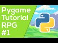 Pygame RPG Tutorial #1 - Pygame Tutorial