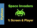 Python Game Programming Tutorial: Space Invaders 1