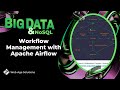 Workflow Management with Apache Airflow