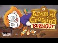 My Animal Crossing Burnout