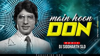 Are Deewano Mujhe Pehchano Dj Remix Don | DJ Siddharth Sld| DON DJ Song