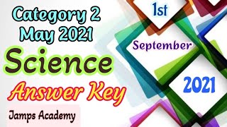 Ktet Category 2 General Science Answer Key | Date - September 1, 2021| Tentative Key Science Cat 2