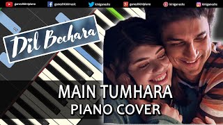Main Tumhara Song Dil Bechara | Piano Cover Chords Instrumental By Ganesh Kini
