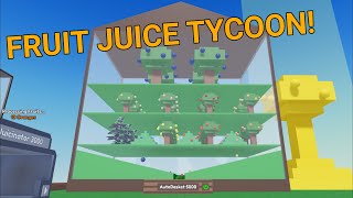 ROBLOX Fruit Juice Tycoon: Refreshed (Part 2)
