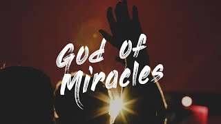 God Of Miracles | Pastor Dawn Rivera