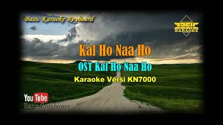 Kal Ho Naa Ho OST Kal Ho Naa Ho (Karaoke/Lyrics/No Vocal) | Version BKK_KN7000