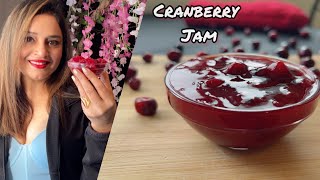 Cranberry Jam || Homemade Fresh Cranberry Jam || Yummy Healthy Cranberries Jam