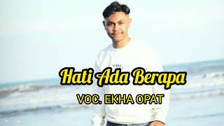 Lagu Dansa Qizomba || Hati Ada Berapa || Voc. Ekha Opat