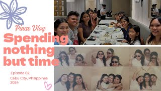 Pinas Vlog Episode 2: Spending Time