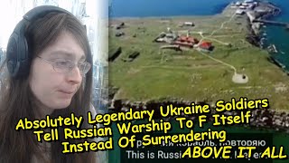 Absolutely Legendary Ukraine Soldiers Tell Russian Warship To F Itself Instead Of Surrendering