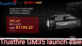 Trustfire GM35 Launch