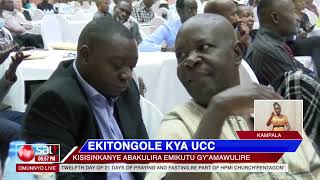 EKITONGOLE KYA UCC - Kisisinkanye abakulira emikutu gy'amawulire