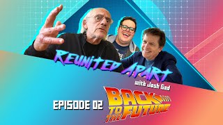 It's Time to go BACK TO THE FUTURE! | Reunited Apart with Josh Gad