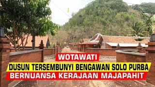 VIRAL ❗DUSUN WOTAWATI DI ALIRAN BENGAWAN SOLO PURBA GUNUNGKIDUL YOGYAKARTA  MIRIP JAMAN MAJAPAHIT ❗