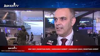 IDEF 2023 | ROKETSAN BURÇ | SARSILMAZ SARBOT | HAVELSAN ÇAKA | ROKETSAN LEVENT