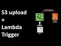 AWS Lambda | Trigger on S3 file upload