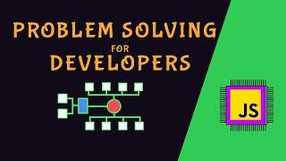 Problem Solving for Developers - JavaScript [Arrays, Searching]