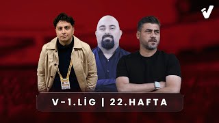 Trendyol 1.Lig'de 22. Haftanın Değerlendirmesi | V - 1.LİG