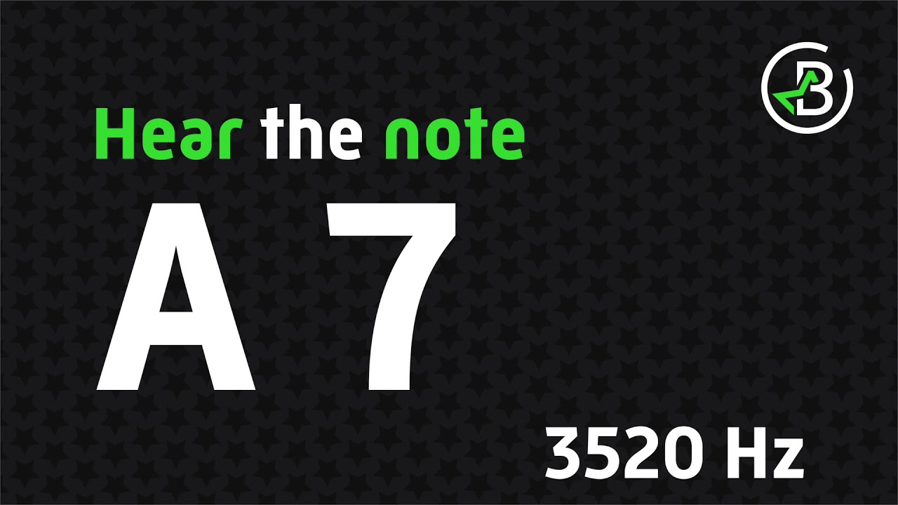 Hear The Note A 7 Youtube