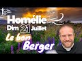 Le bon berger ! Dimanche 21 juillet • Commentaire de l'Evangile | Homélie