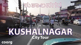 Kushalnagar City Tour | Drive trough #travel #kodagu #coorg #citytour #kushalnagar