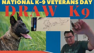 Draw A K-9 For National K-9 Veterans Day!