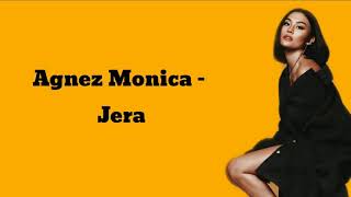 Agnes Monica - Jera (Lyrics)