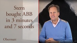 Stern bought ABB in 3 minutes,  7 seconds