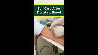 H-Cura Health Tips - Self Care After Donating Blood