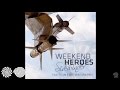 Weekend Heroes - Sidewinder