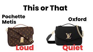 Louis Vuitton Oxford vs Pochette Metis: Your Next LV Bag?